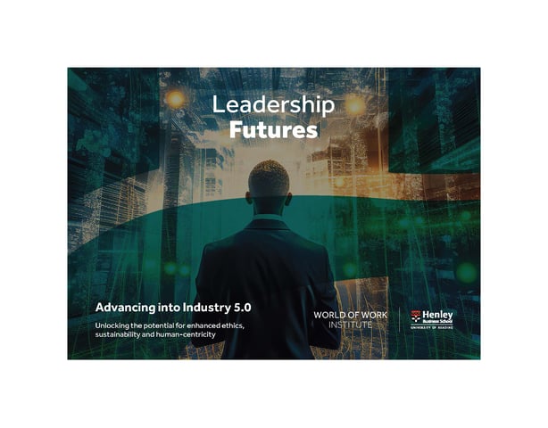 Leadership Futures: Advancing into Industry 5.0