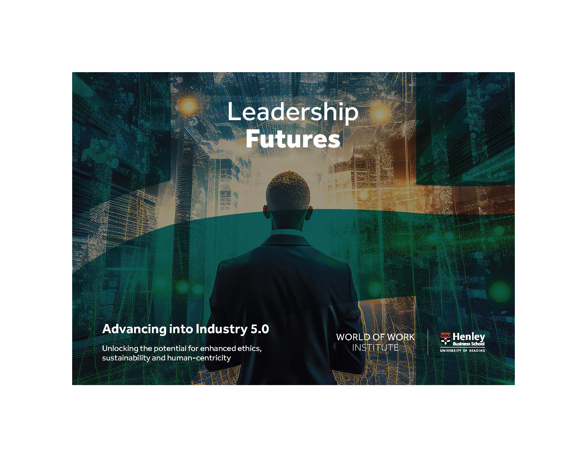 Leadership Futures: Advancing into Industry 5.0