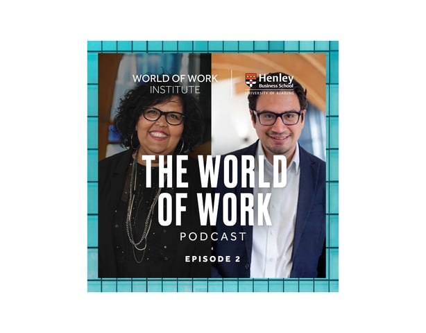 The World of Work Podcast - Episode 2: Is AI coming for your job?